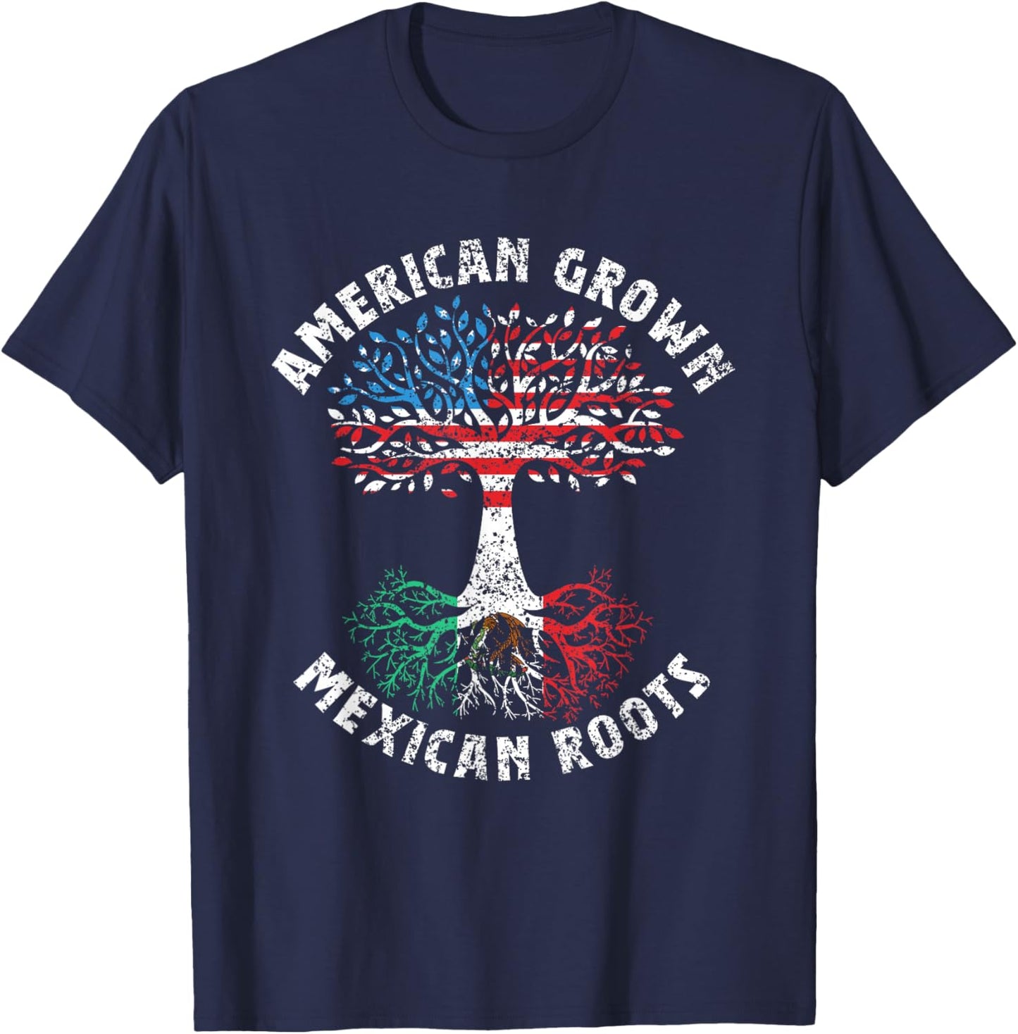 American Grown Mexican Roots Mexico Country Lover Proud Us T-Shirt - T-Shirt | Navy