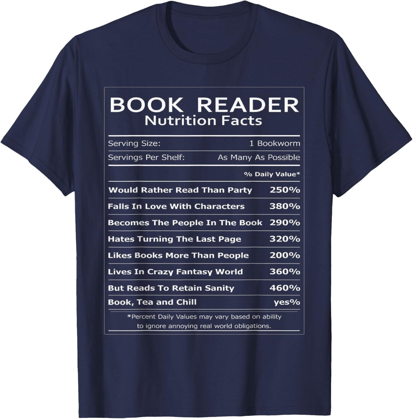 Book Reader Nutrition Facts Book Worm Shirt, Book Worm Gift T-Shirt - T-Shirt | Navy