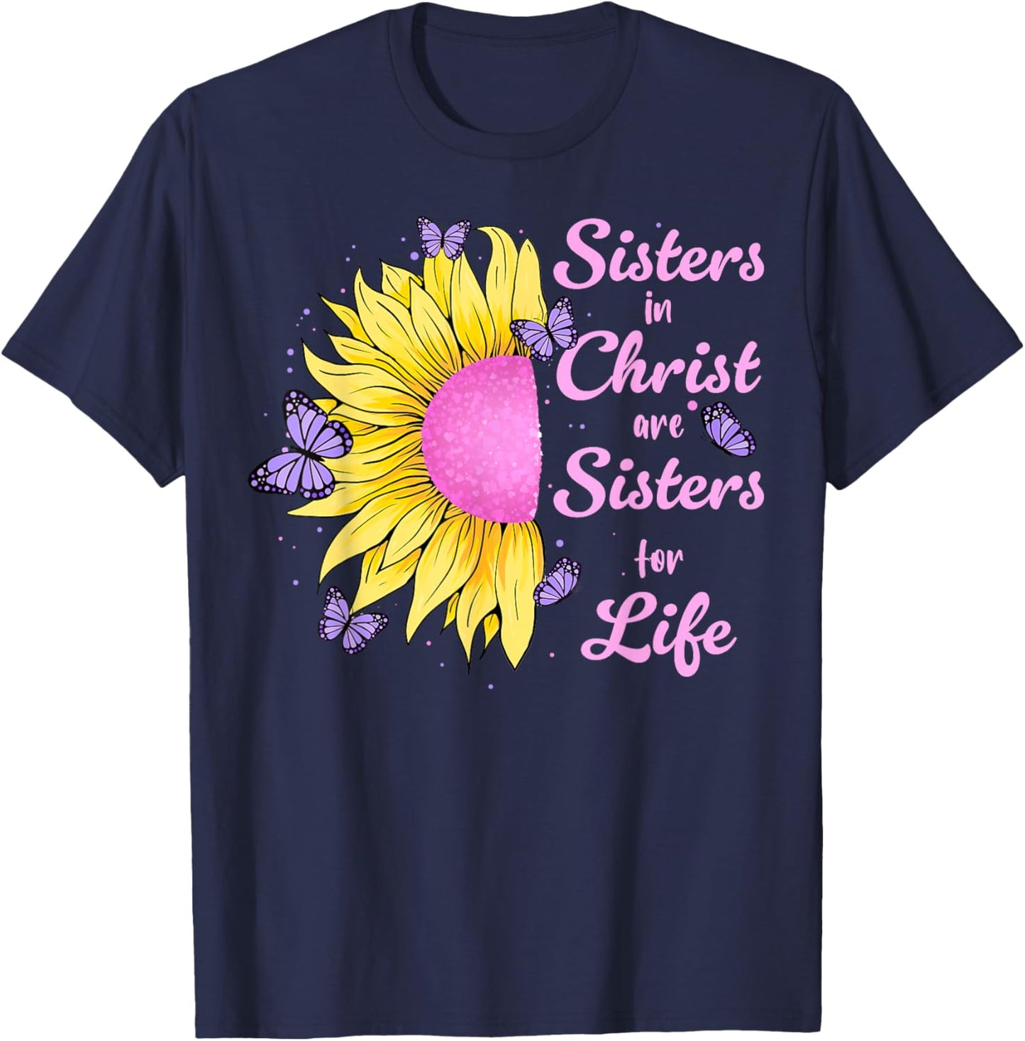 Sisters in Christ Pretty Sunflower And Butterfly Christian T-Shirt - T-Shirt | Navy