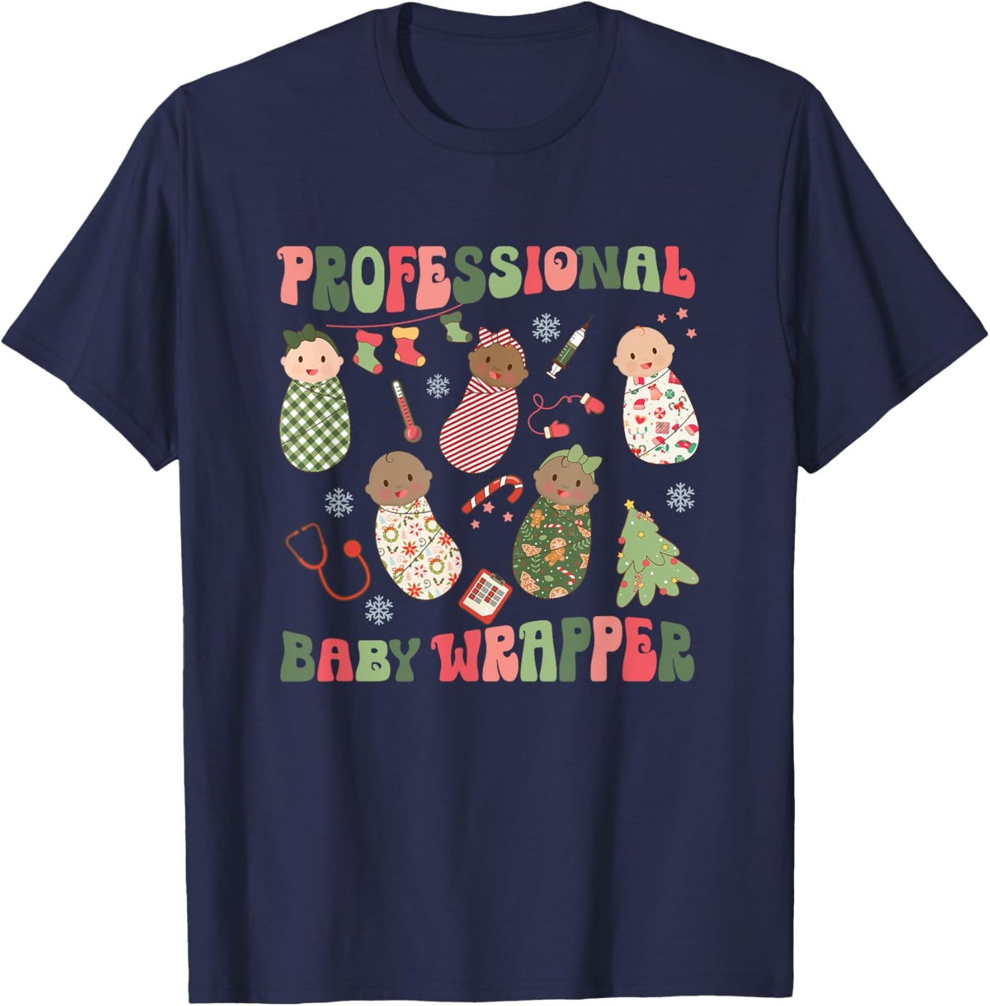 Professional Baby Wrapper Christmas Labor Delivery Nurse T-Shirt - T-Shirt | Navy