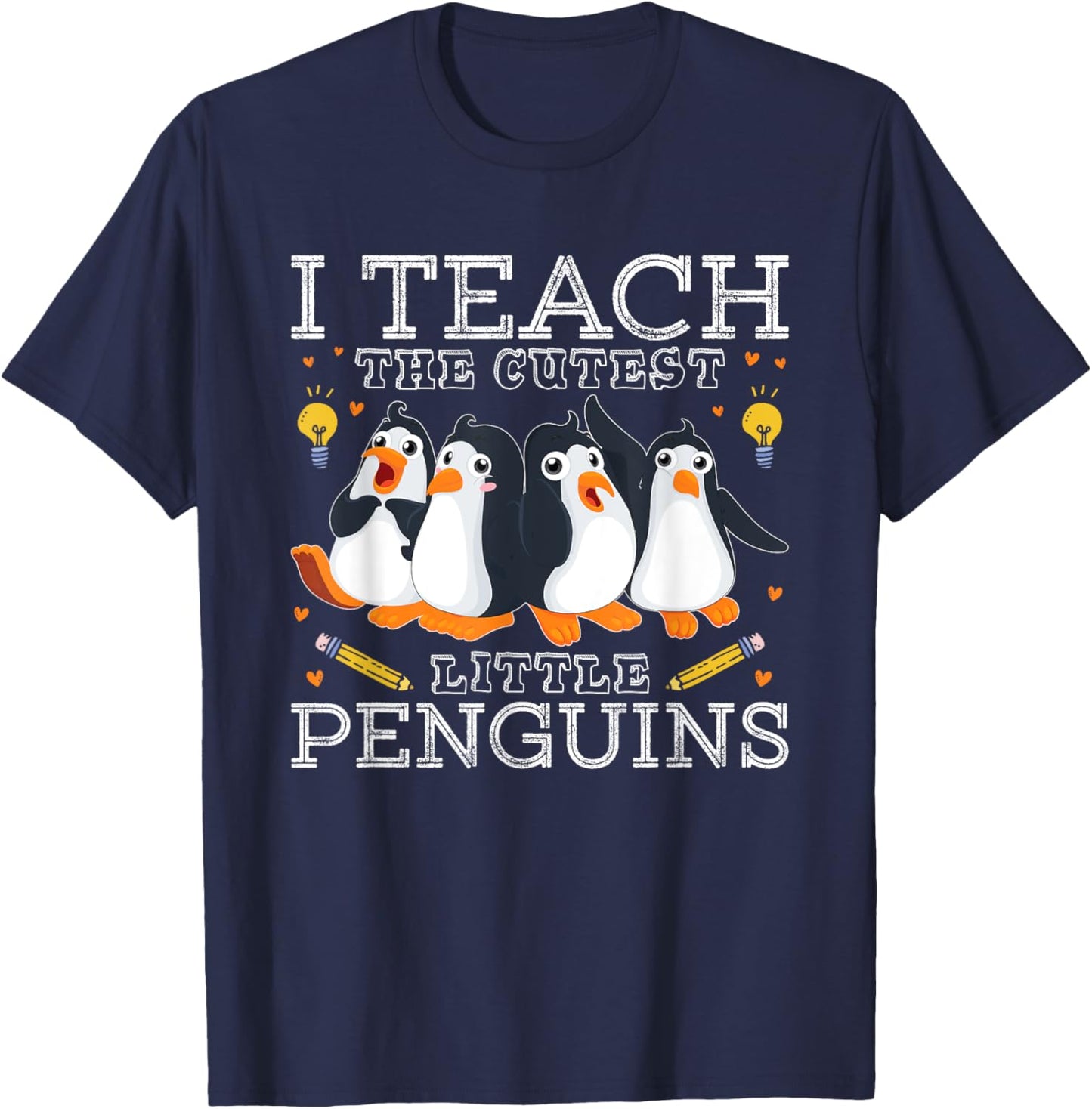 I Teach The Cutest Little Penguins Cute School Teacher T-Shirt - T-Shirt | Navy