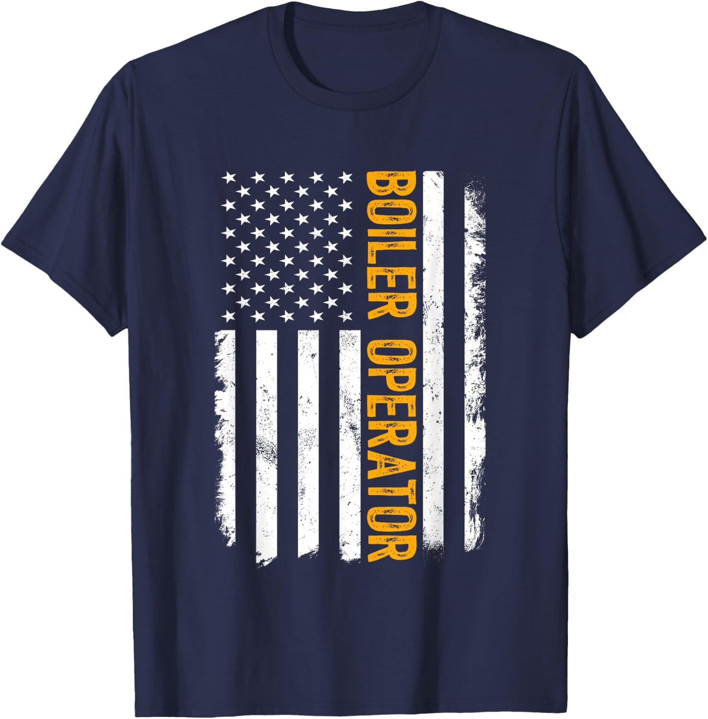 Boiler Operator Job, American Flag Boiler Operators Career T-Shirt - T-Shirt | Navy