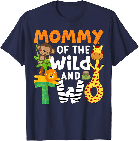 Mommy Of The Wild and Two 2 Zoo Birthday Party Safari Jungle T-Shirt - T-Shirt | Navy