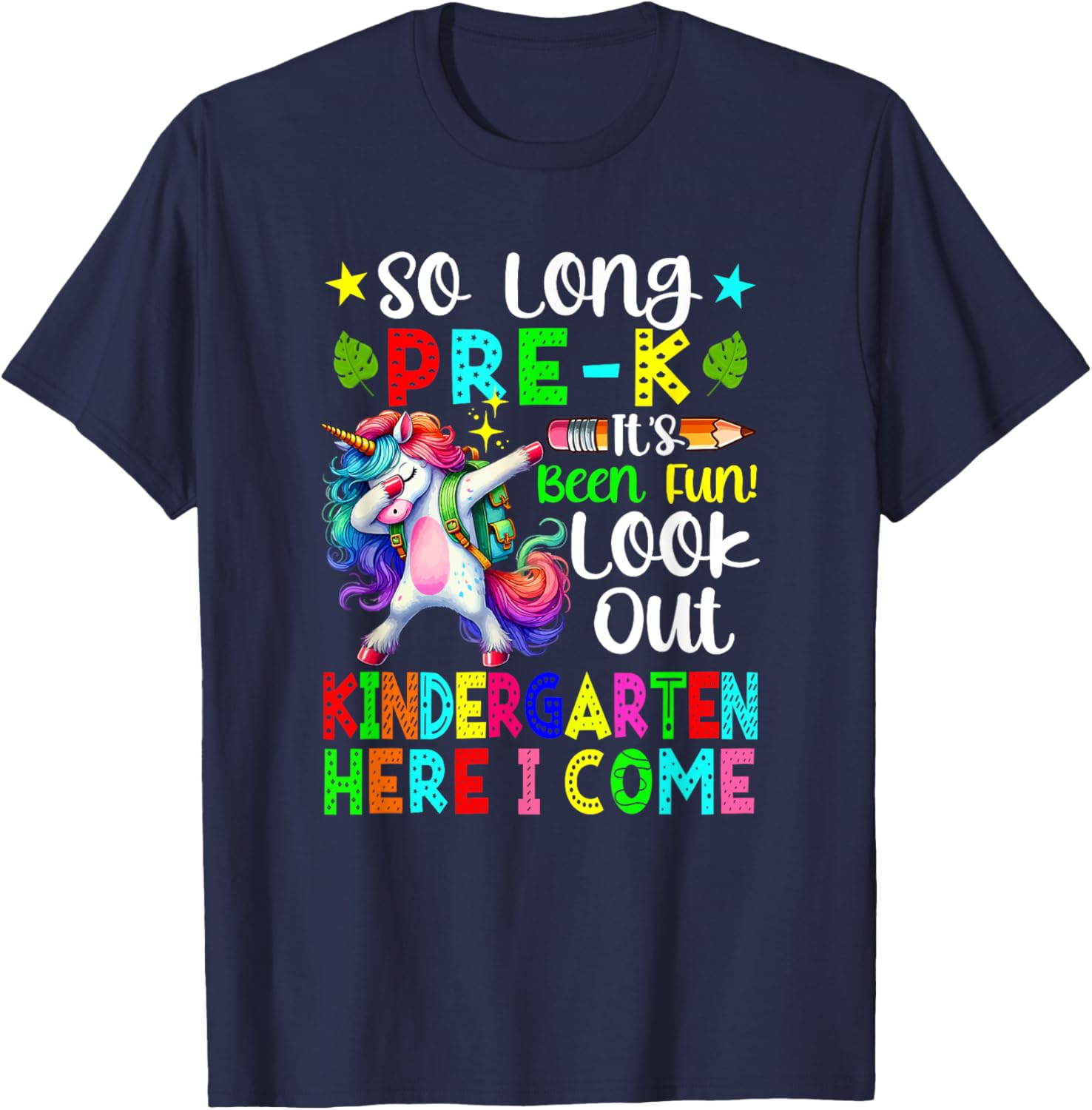 So Long Pre-K Funny Look Out Kindergarten Dabbing Unicorn T-Shirt - T-Shirt | Navy