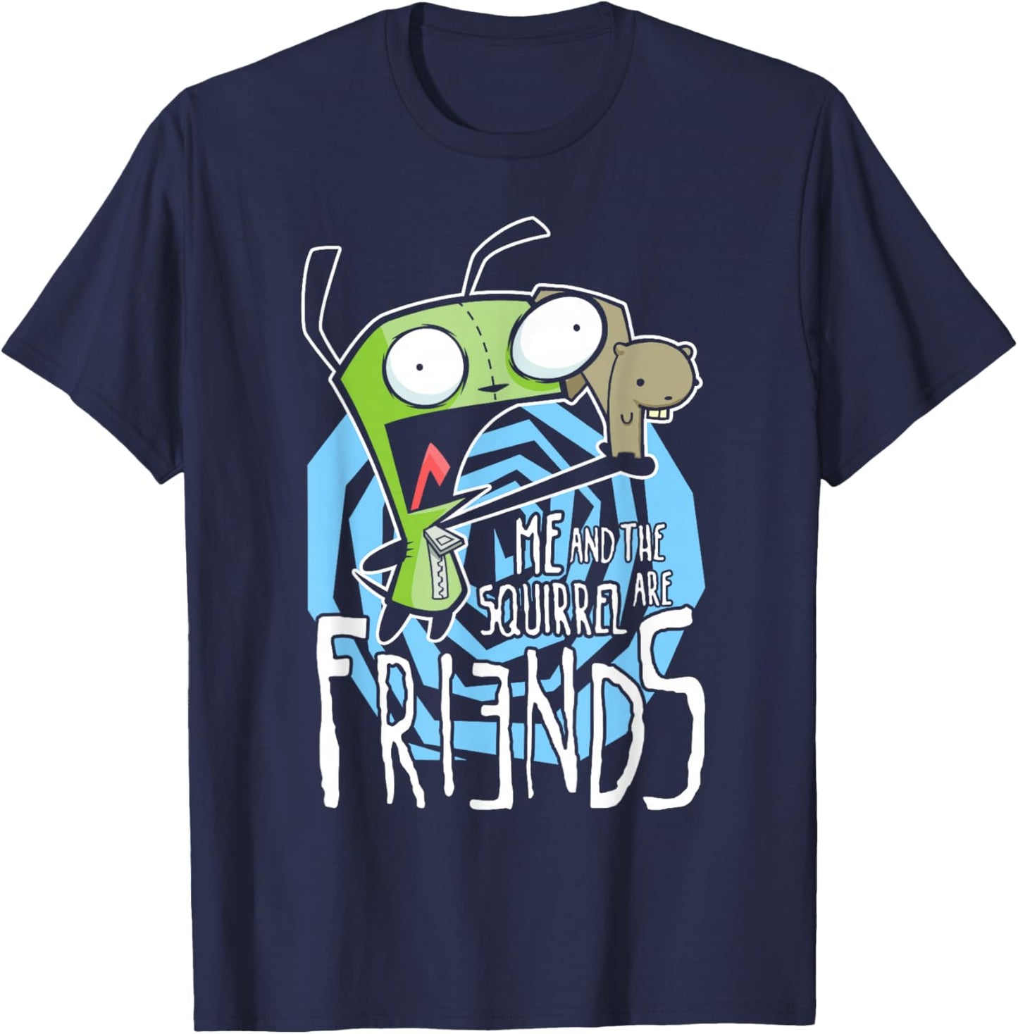 Invader Zim G.I.R Me and The Squirrel are Friends Funny Logo T-Shirt - T-Shirt | Navy