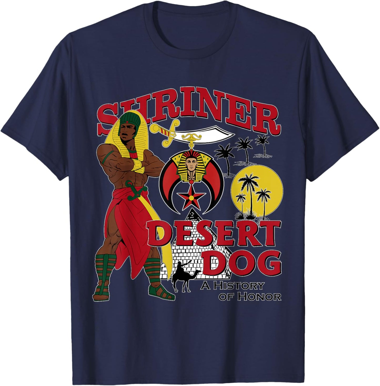Shriner Desert Dog A History Of Honor Masonic Christmas T-Shirt - T-Shirt | Navy