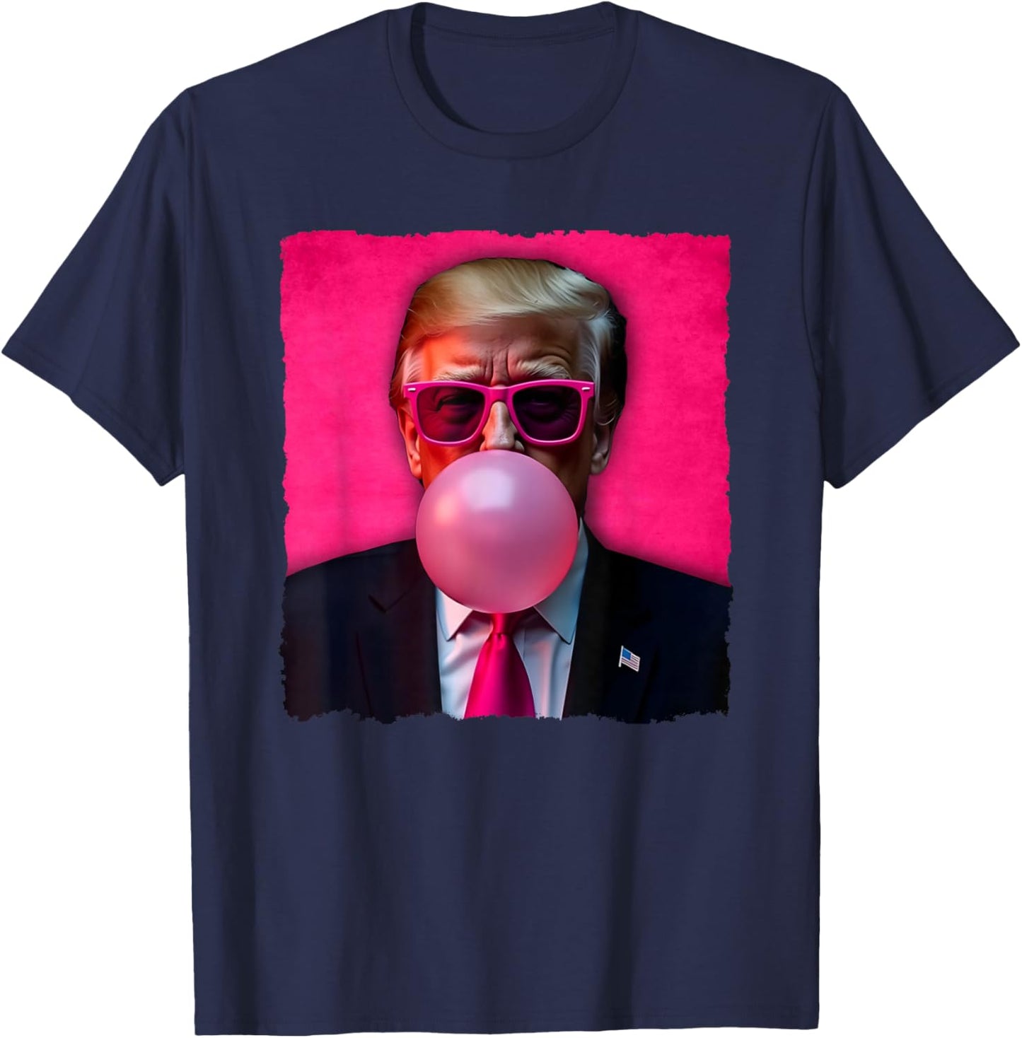 Trump Bubble Gum Pink Sunglasses Funny T-Shirt - T-Shirt | Navy
