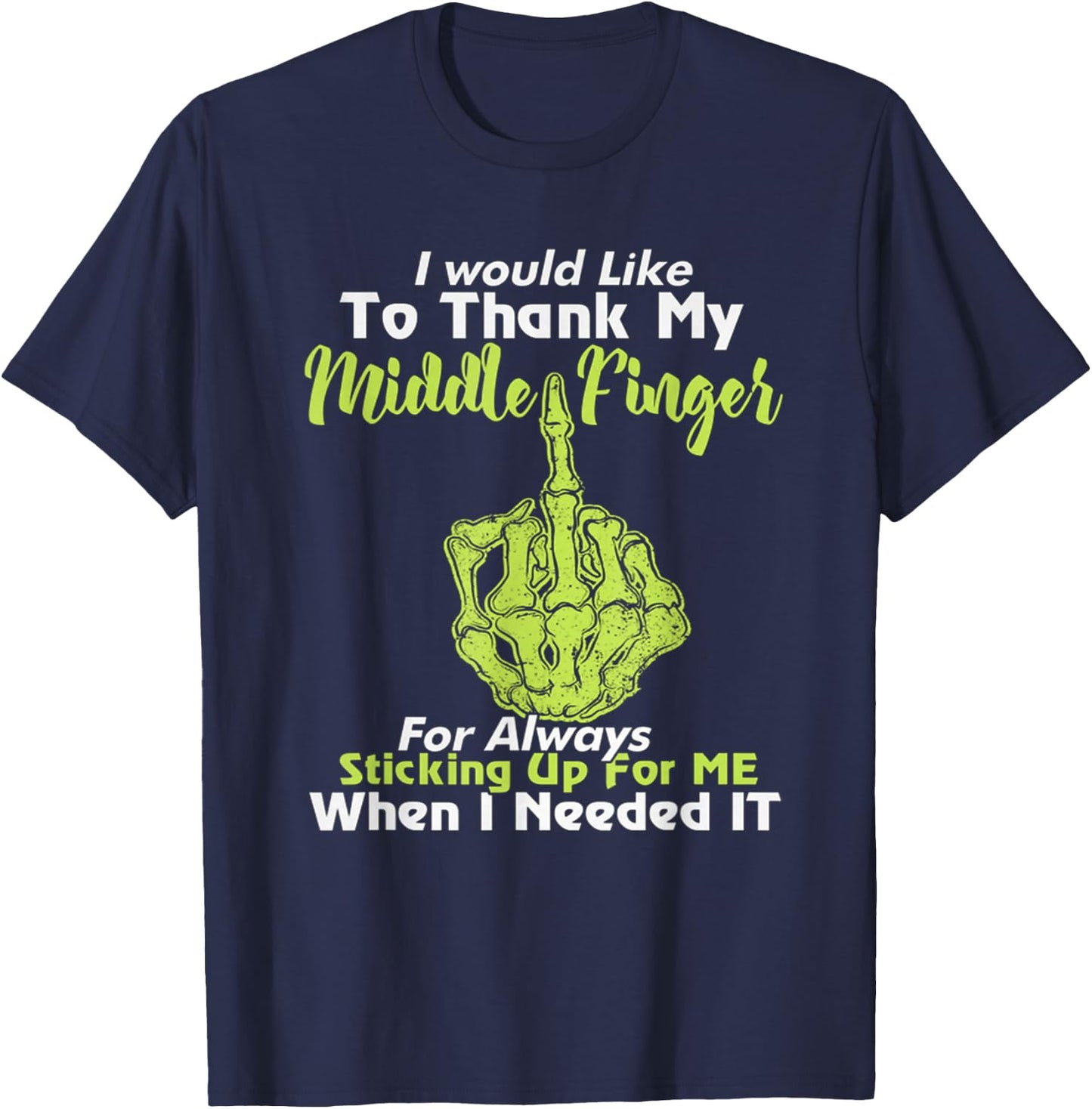 I Would Like To Thank My Middle Finger T-Shirt - T-Shirt | Navy
