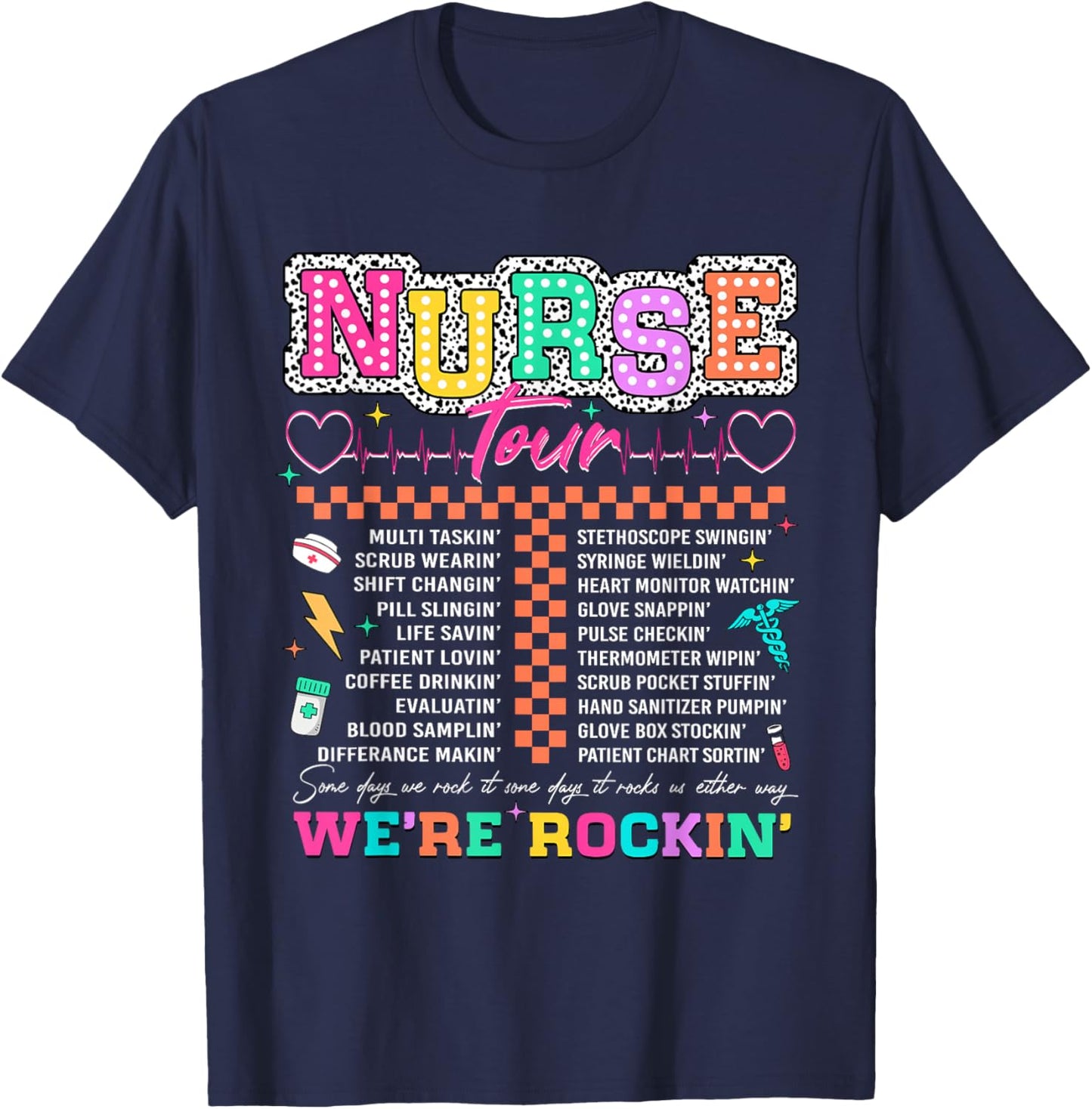 Nurse Tour We're Rockin' Cool Nurse Club RN LPN Medical T-Shirt - T-Shirt | Navy