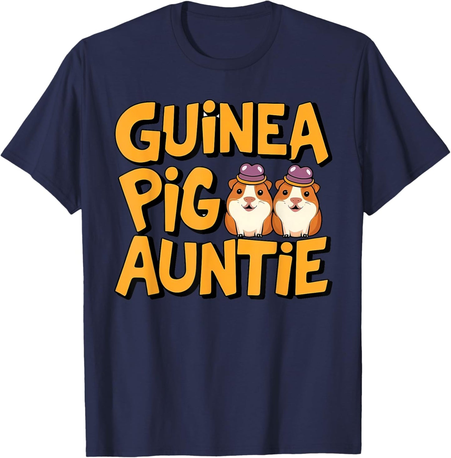 Cute Guinea, Pig Auntie Cavy Aunt For Pet Owner Men Women T-Shirt - T-Shirt | Navy