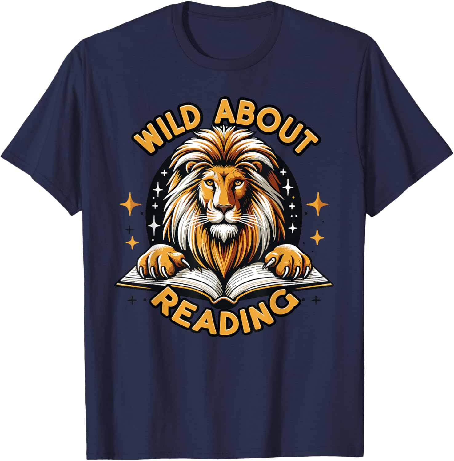 Wild about Reading Lion Design for Teachers & Students T-Shirt - T-Shirt | Navy