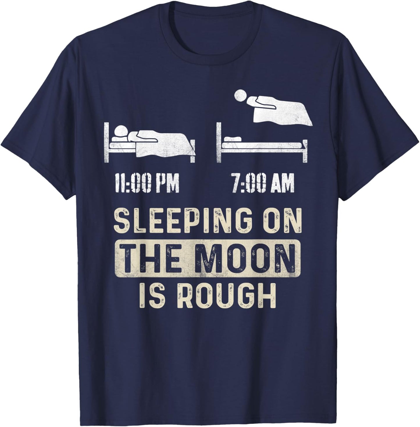 Retro Sleeping On The Moon Is Rough Funny Space Men Boys T-Shirt - T-Shirt | Navy