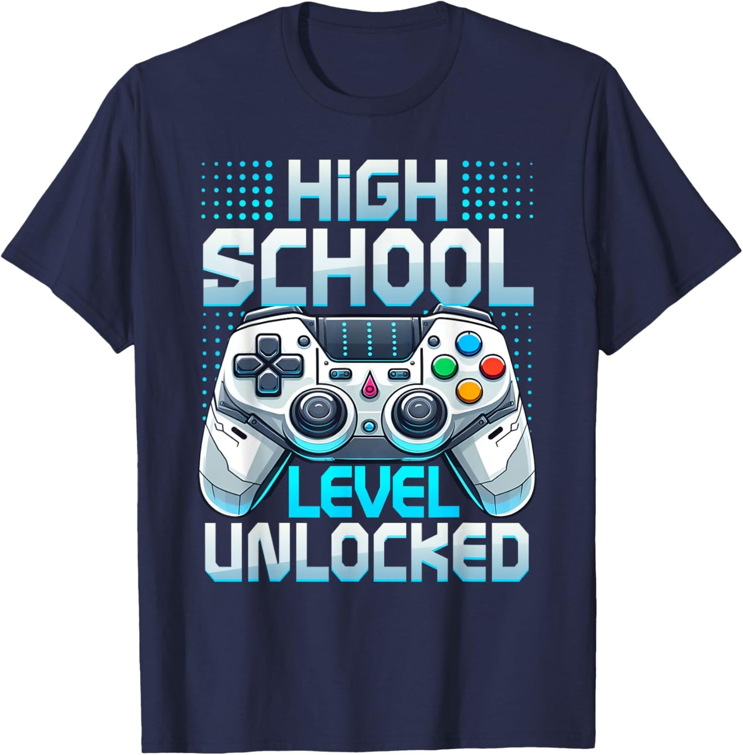First Day of High School Level Unlocked Back To School Gamer T-Shirt - T-Shirt | Navy