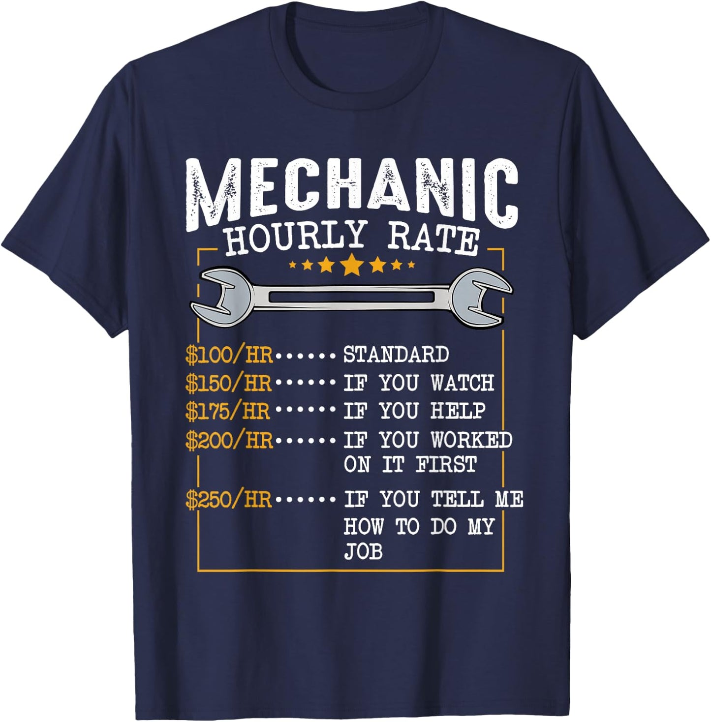 Mechanic Hourly Rate Car Mechatronics Engineer Profession Car Gift T-Shirt - T-Shirt | Navy
