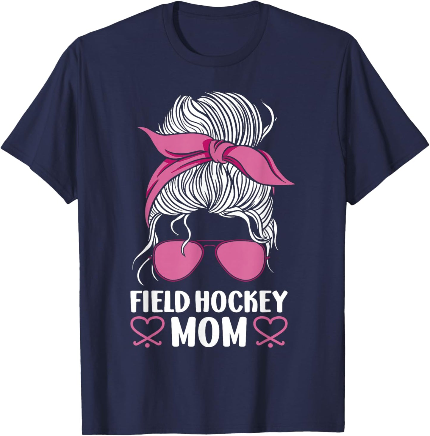 Field Hockey Mom Sunglasses Field Hockey Mom T-Shirt - T-Shirt | Navy