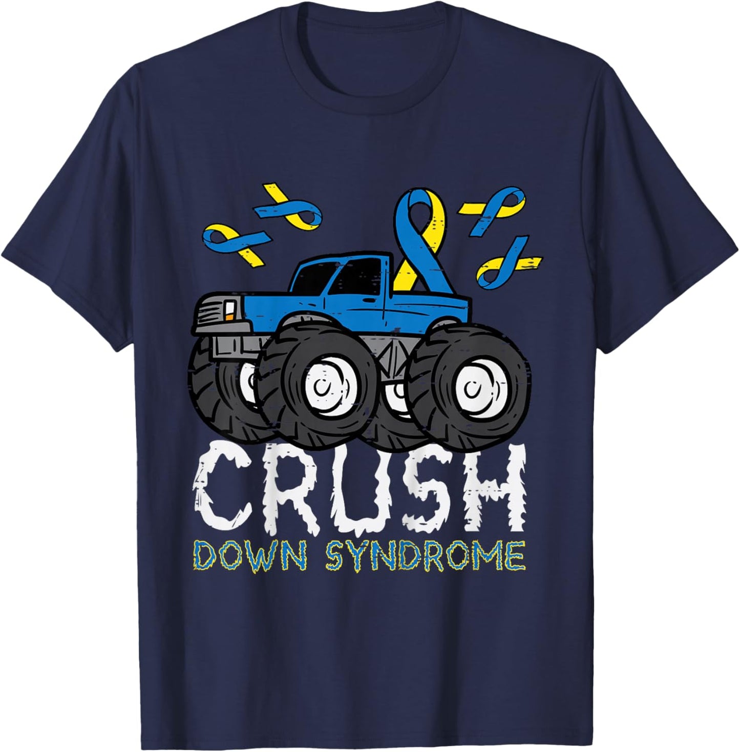 Monster Truck Crush Down Syndrome Awareness Boys Kid Toddler T-Shirt - T-Shirt | Navy