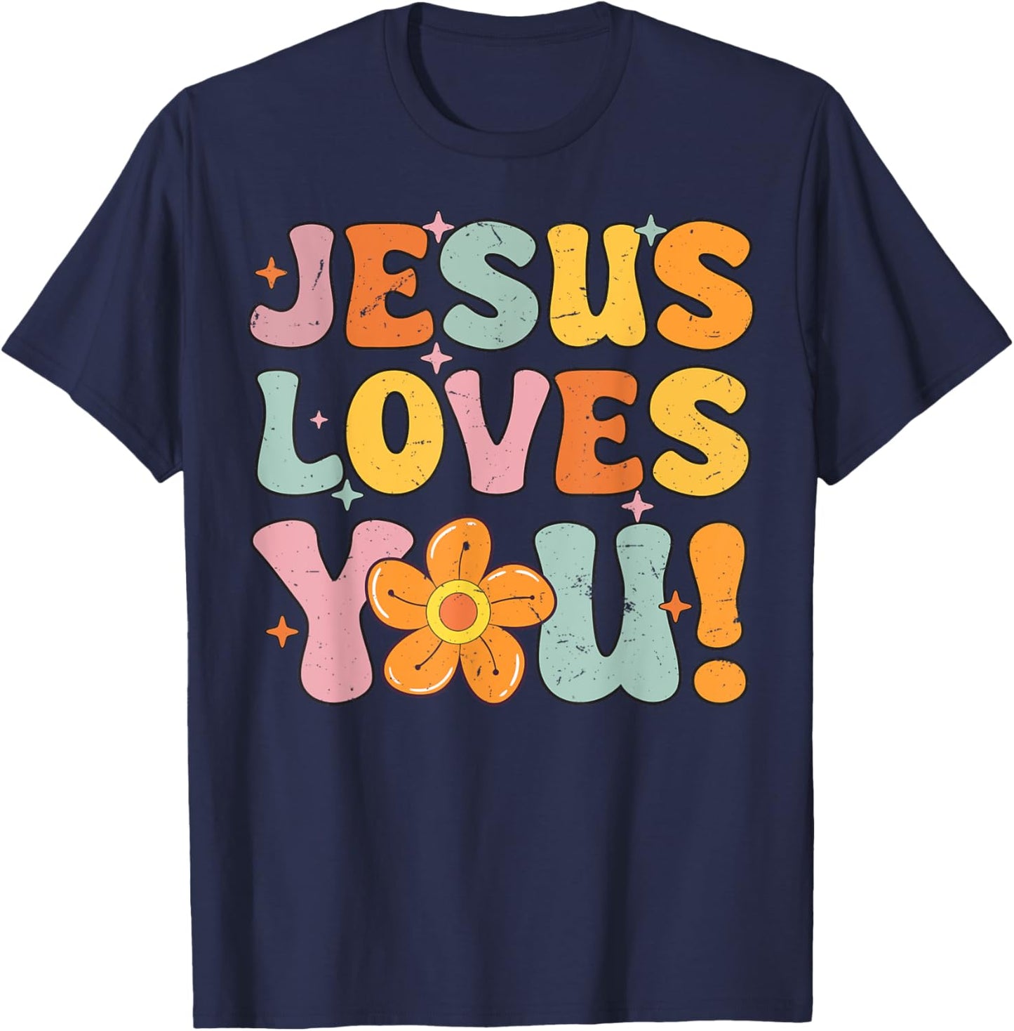 Christian Lovers Jesus Loves you Jesus Faith Jesus Loves you T-Shirt - T-Shirt | Navy