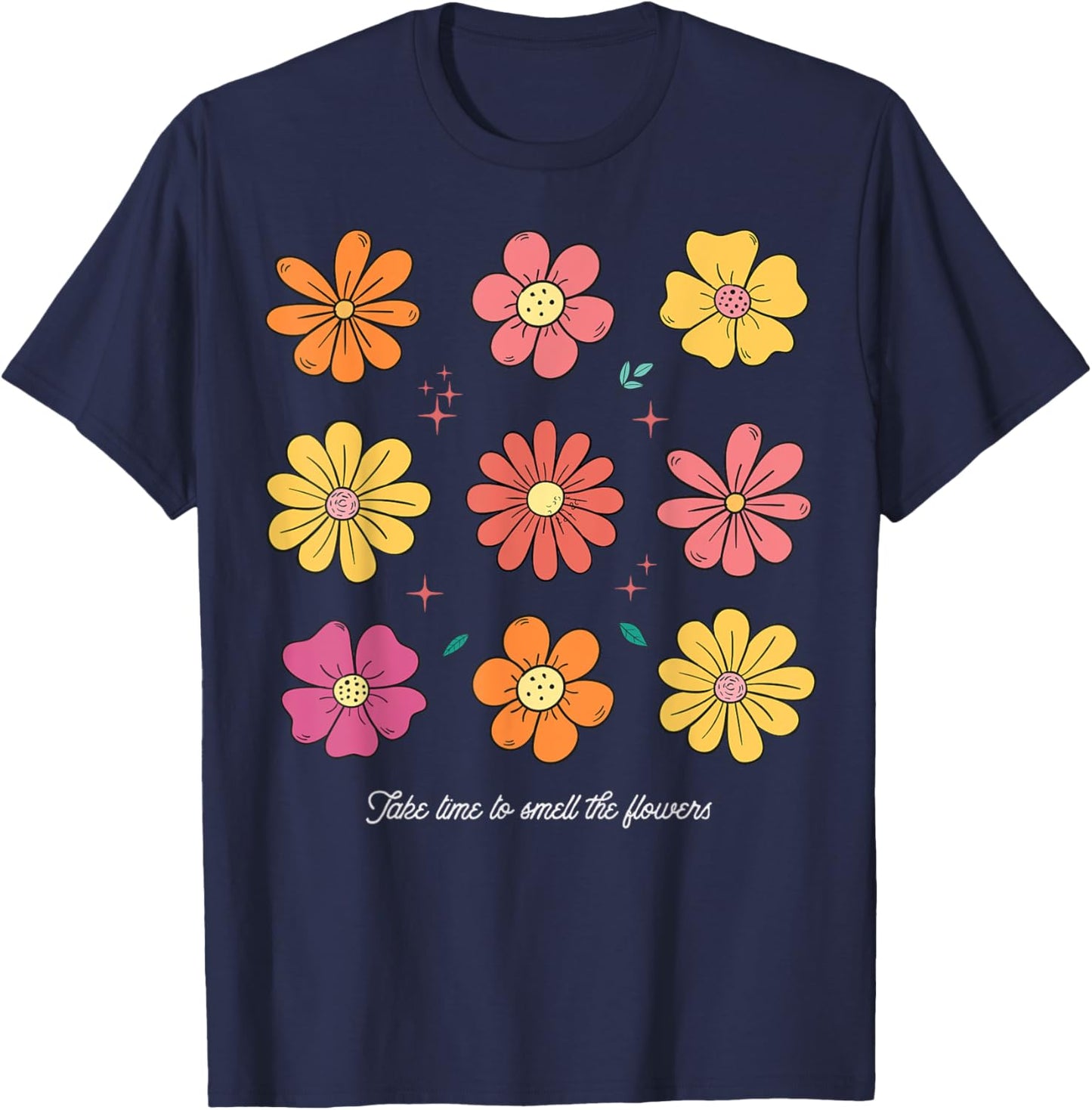 Summer FLoral Take time to smell the flowers Boho Flower Men Women Kids T-Shirt - T-Shirt | Navy