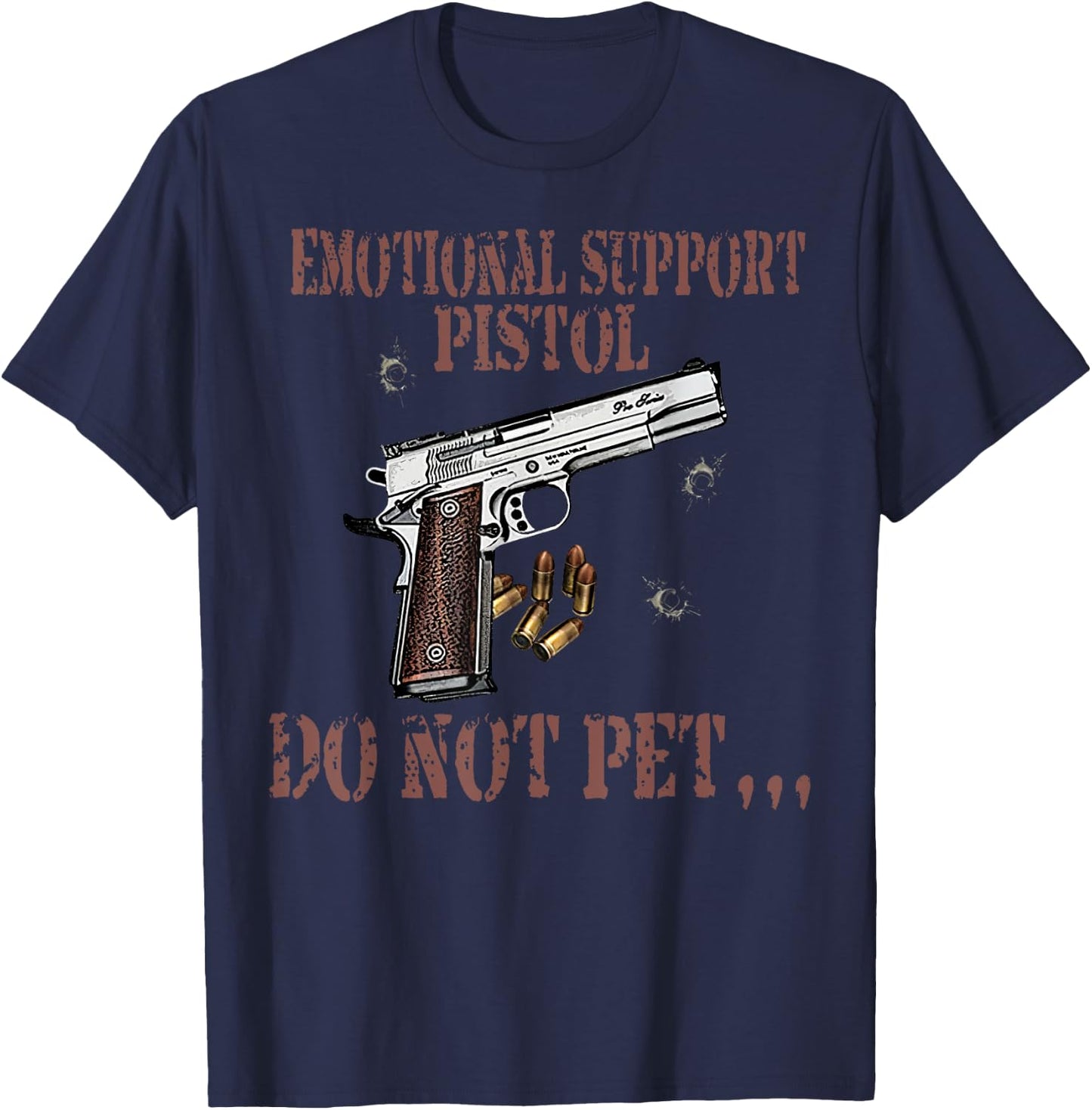 Emotional Support Pistol Do Not Pet Apparel Firearm Gun T-Shirt - T-Shirt | Navy