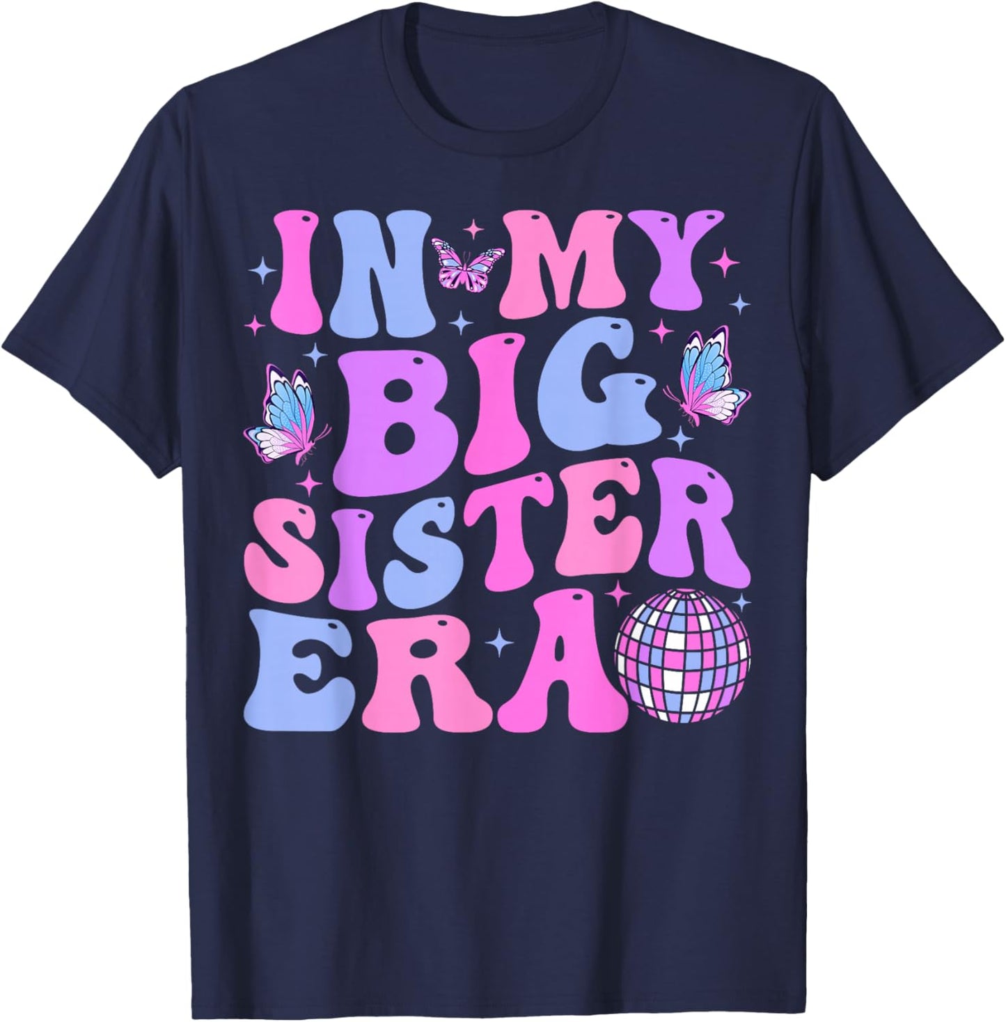 Groovy In My Big Sister Era T-Shirt - T-Shirt | Navy