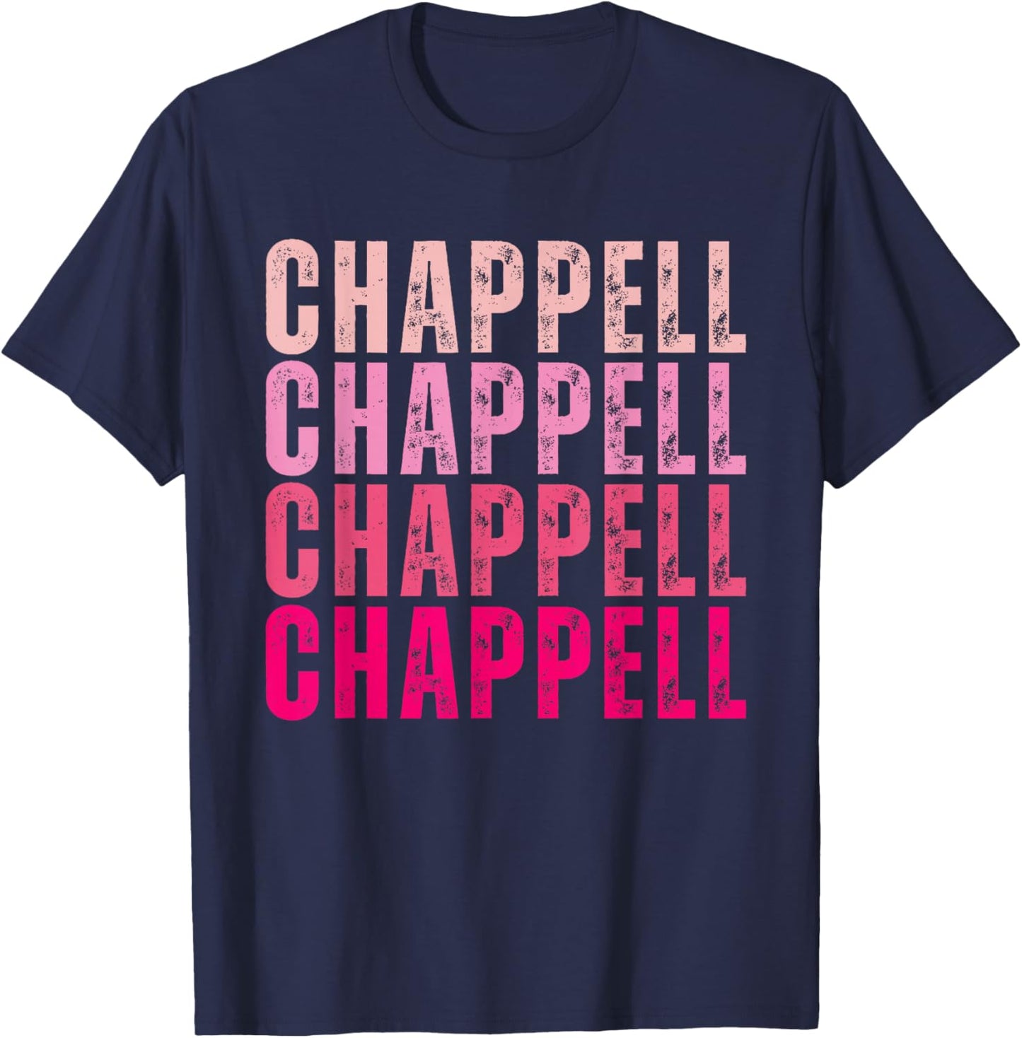 Chappell Personalized Name I Love Chappell Vintage T-Shirt - T-Shirt | Navy