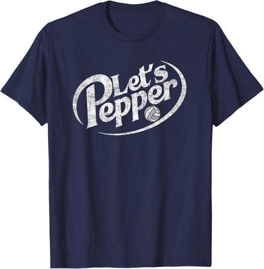 Volleyball Let's Pepper Practice Distressed Design T-Shirt - T-Shirt | Navy