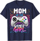 Mom of the Gamer Girl Matching Video Game Birthday Gift T-Shirt - T-Shirt | Navy