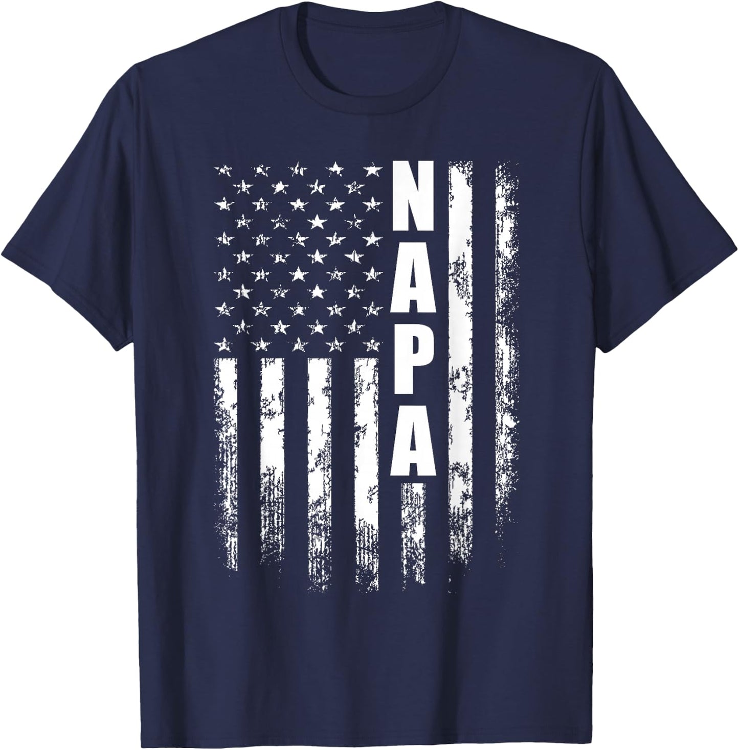 Napa Father's Day American Flag 4th of July T-Shirt - T-Shirt | Navy
