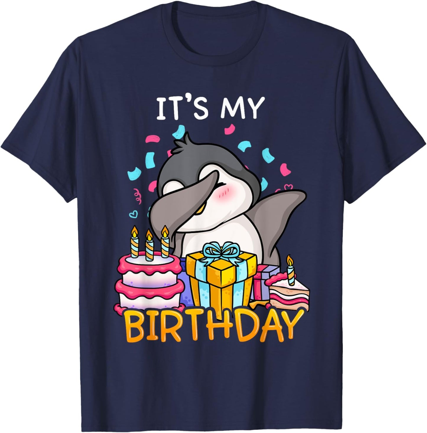 Its My Birthday Funny Dabbing Cute Penguin Dance Seabird T-Shirt - T-Shirt | Navy