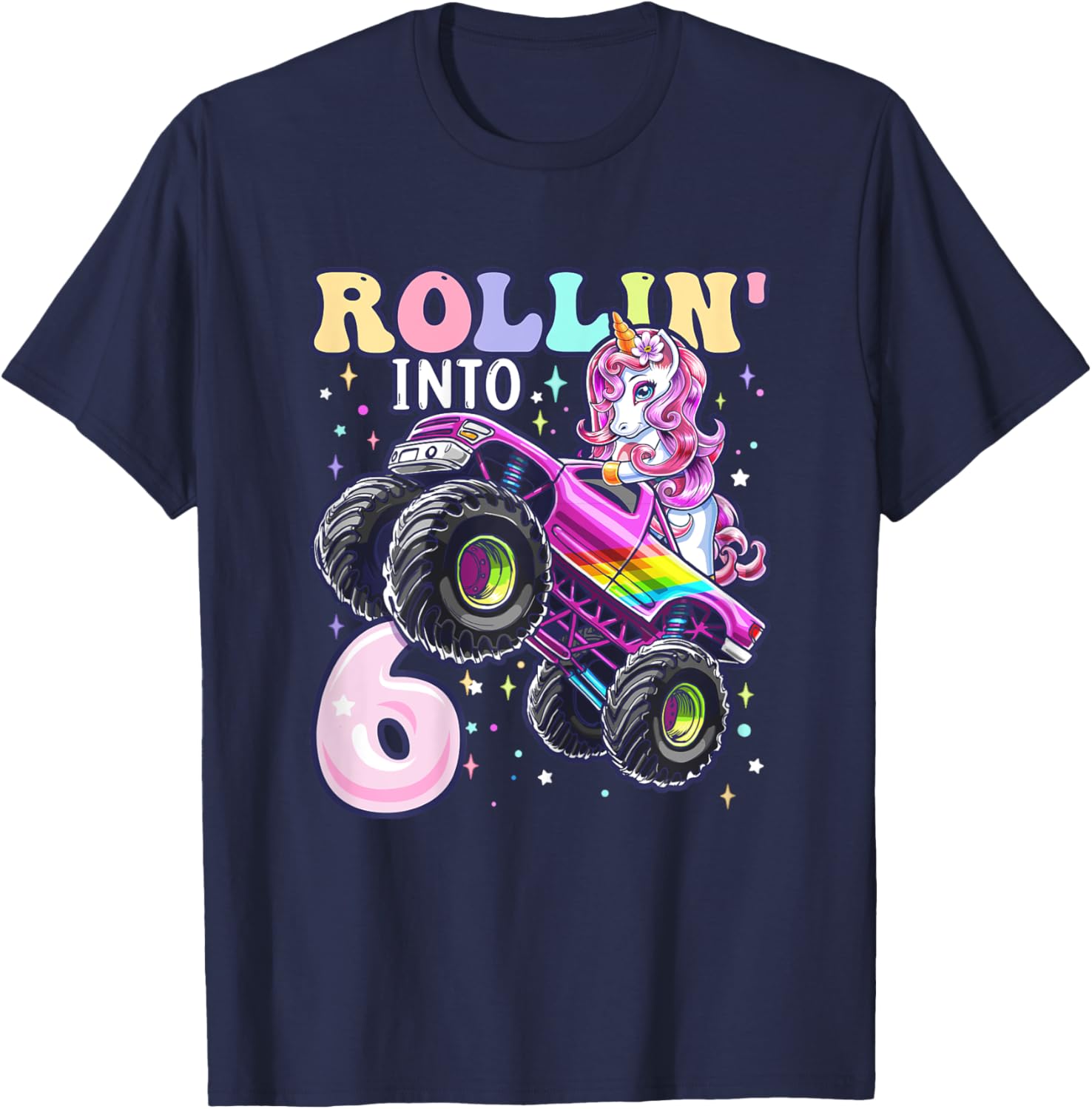 Unicorn Monster Truck 6th Birthday 6 Year Old Girls Party T-Shirt - T-Shirt | Navy