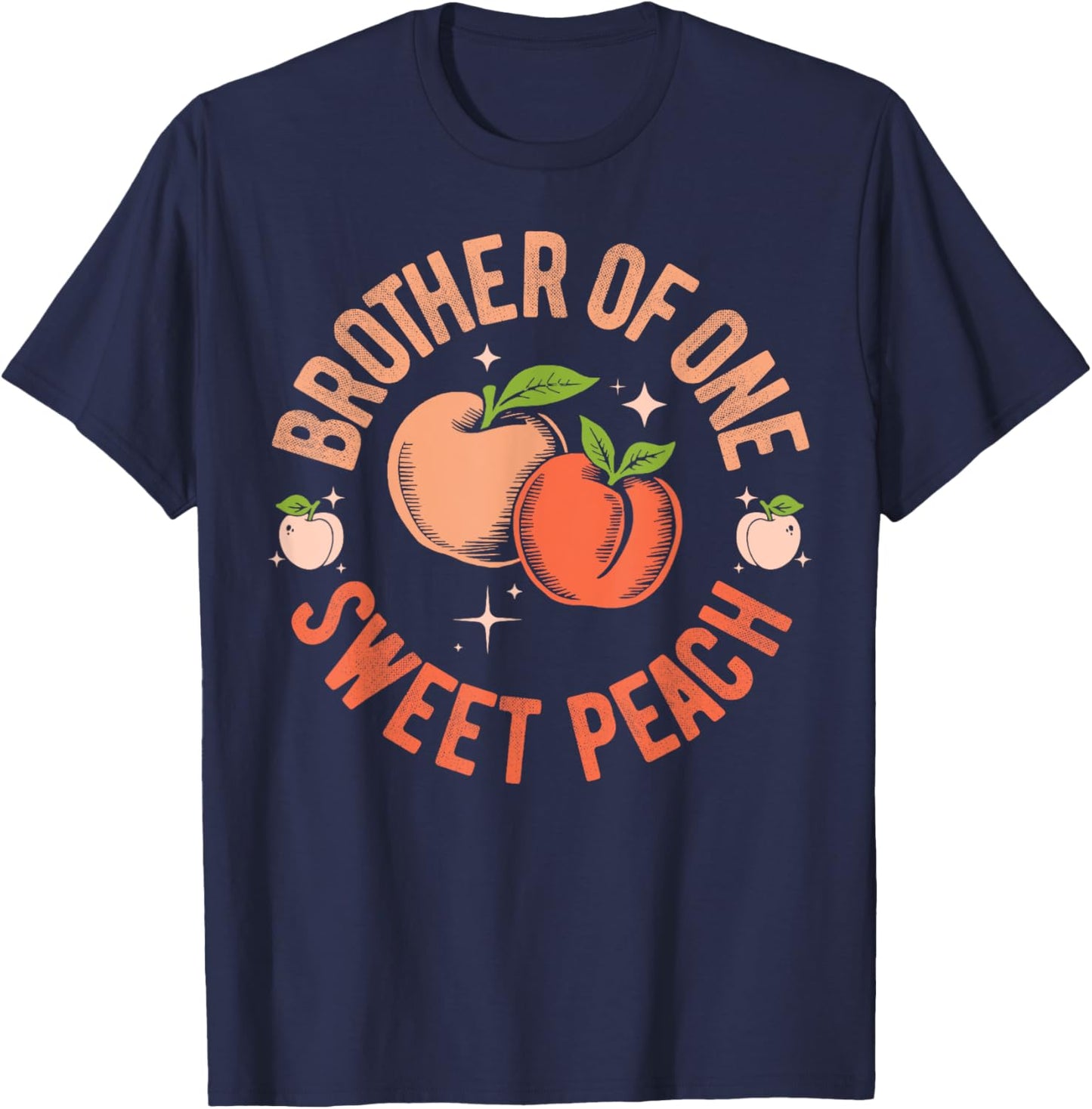Brother First Birthday One Sweet Peach Bday Family Matching T-Shirt - T-Shirt | Navy