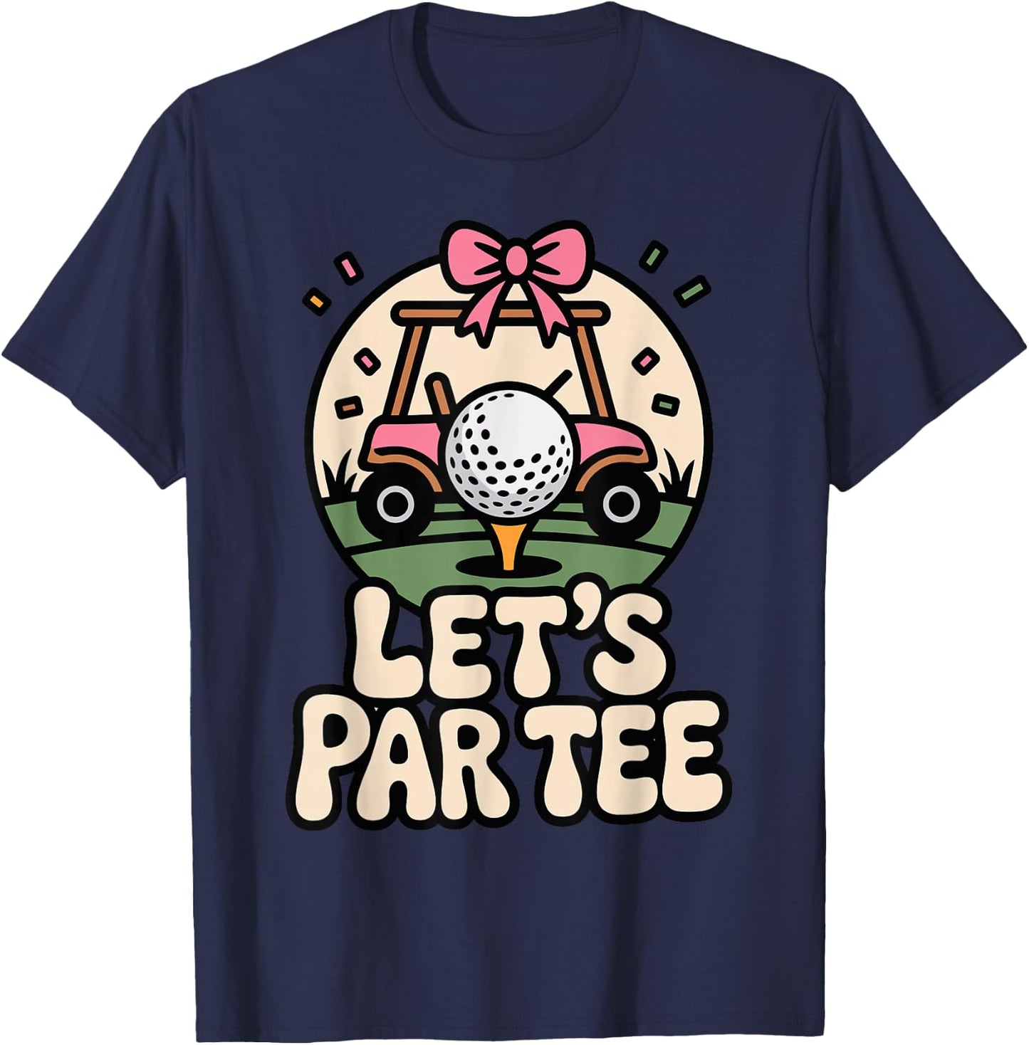 Let's Par Funny Golf Pun Retro Golf Cart Bachelorette T-Shirt - T-Shirt | Navy
