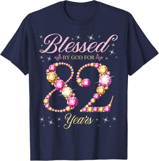 Blessed By God For 82 Years Old 82nd Birthday Party T-Shirt - T-Shirt | Navy