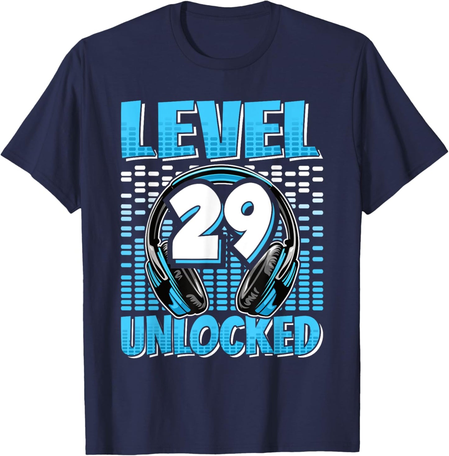 Level 29 Unlocked Gaming 29 Years Old 29th Birthday Men T-Shirt - T-Shirt | Navy