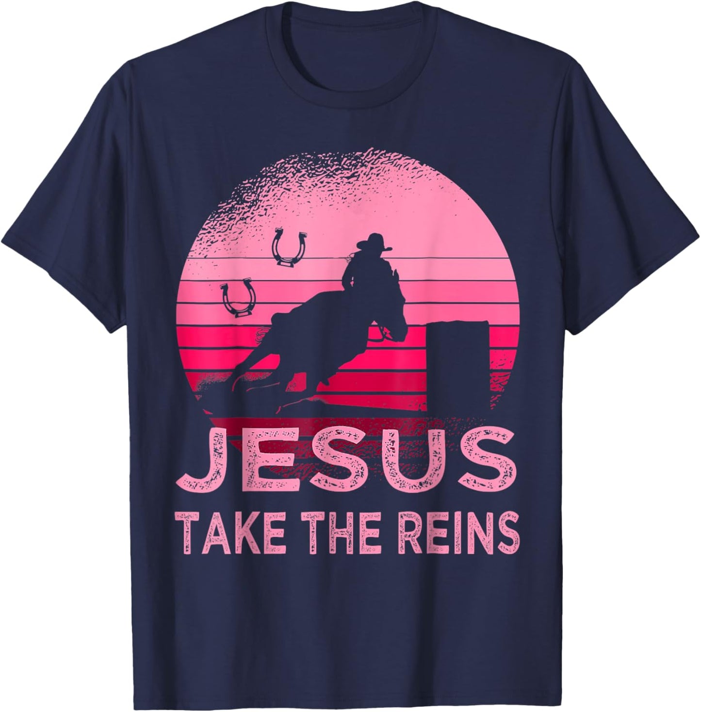 Jesus Take Reins Horse Western Retro Rodeo Cowgirl Mother T-Shirt - T-Shirt | Navy