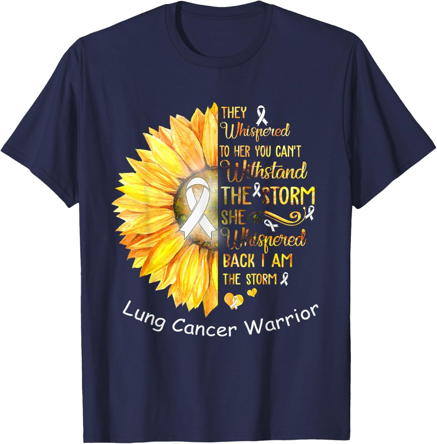 I am the Storm Lung Cancer Warrior T-Shirt - T-Shirt | Navy
