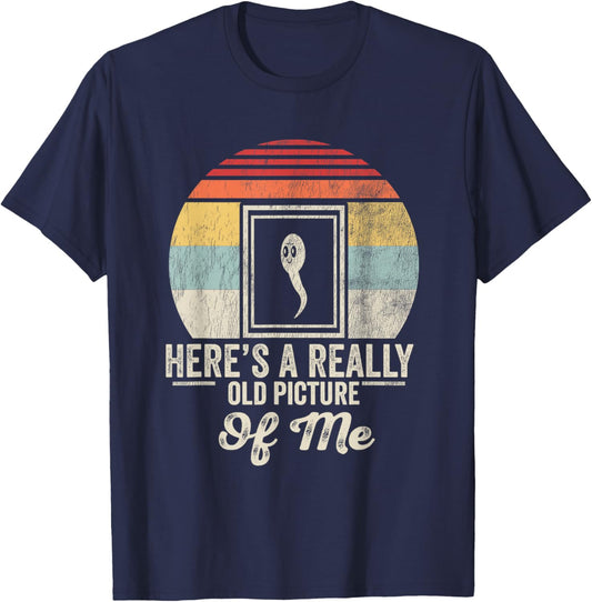 Here's A Really Old Picture Of Me Funny Ghost T-Shirt - T-Shirt | Navy