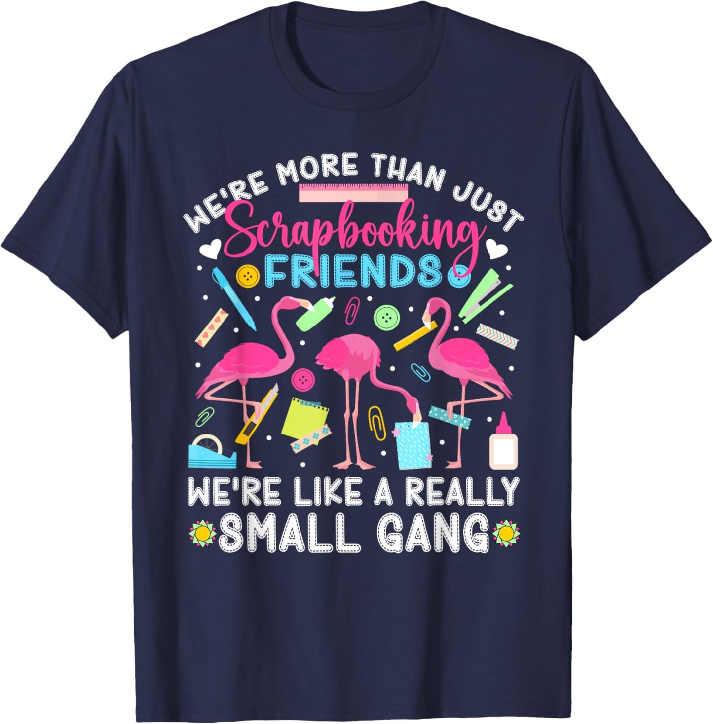Scrapbook Likee like a really small gang Scrapbooking T-Shirt - T-Shirt | Navy