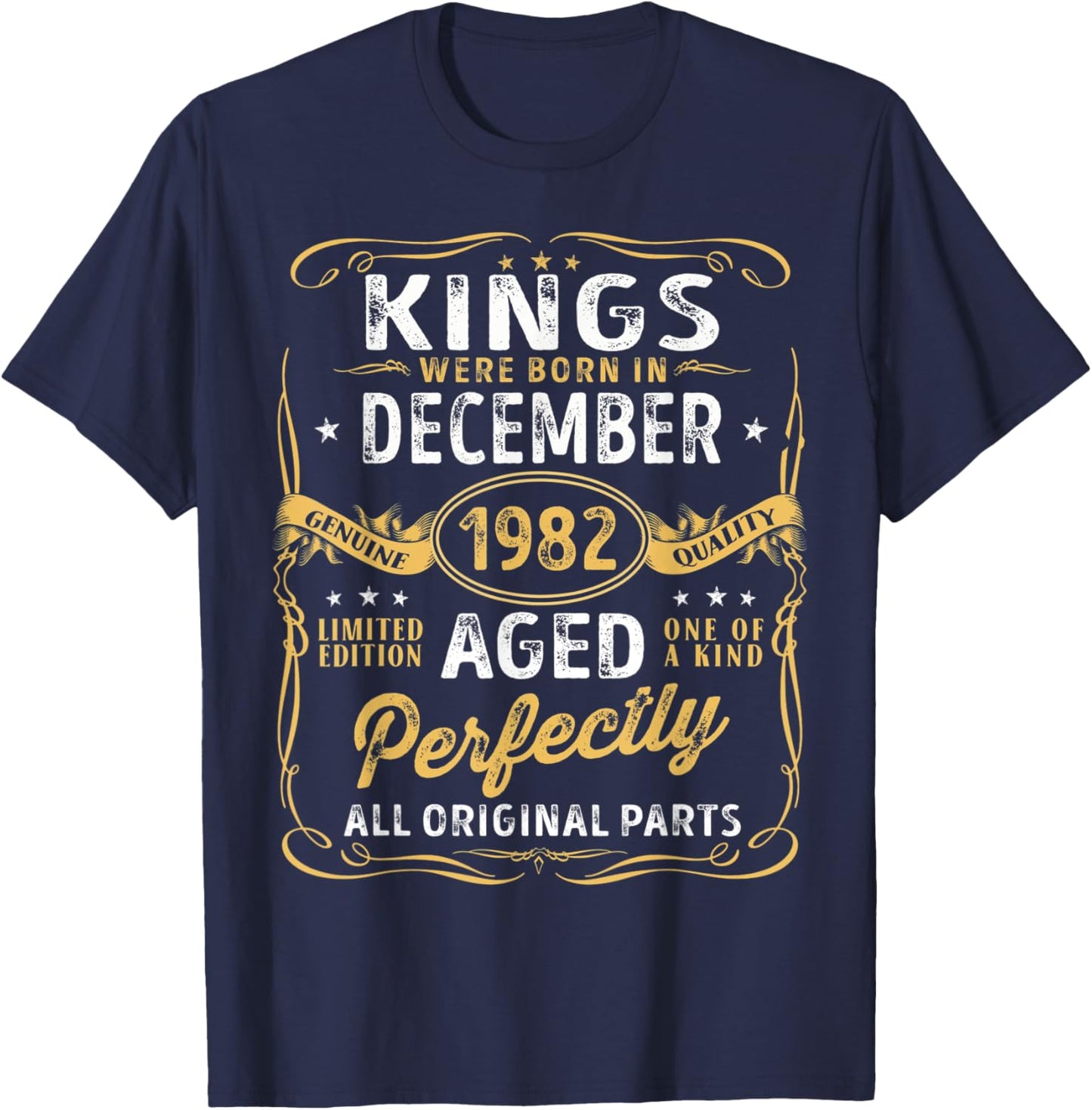 Kings Are Born In December 1982 Limited Edition Vintage Bday T-Shirt - T-Shirt | Navy