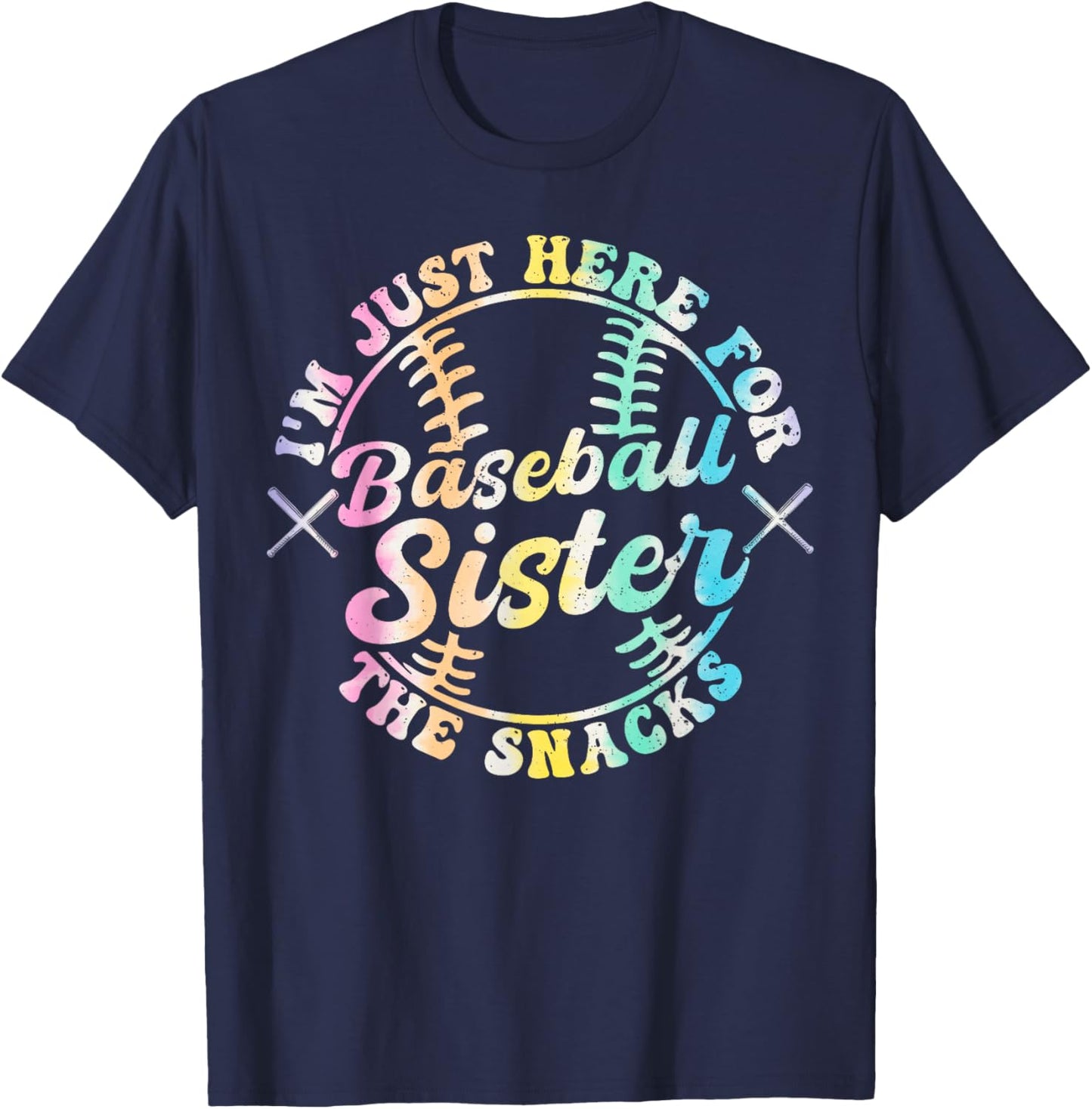 Baseball Sister I'm Just Here For The Snacks Retro Tie Dye T-Shirt - T-Shirt | Navy