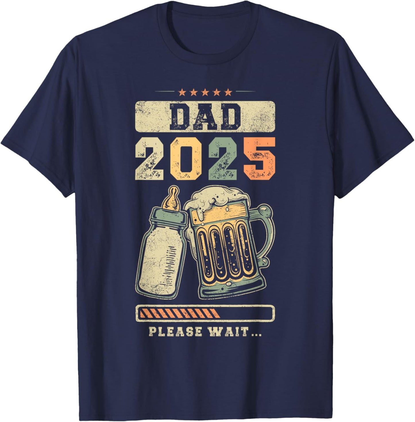 Dad 2025, Pregnancy Reveal, Expecting Father, Future Daddy T-Shirt - T-Shirt | Navy