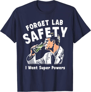 Forget Lab Safety T-Shirt - T-Shirt | Navy