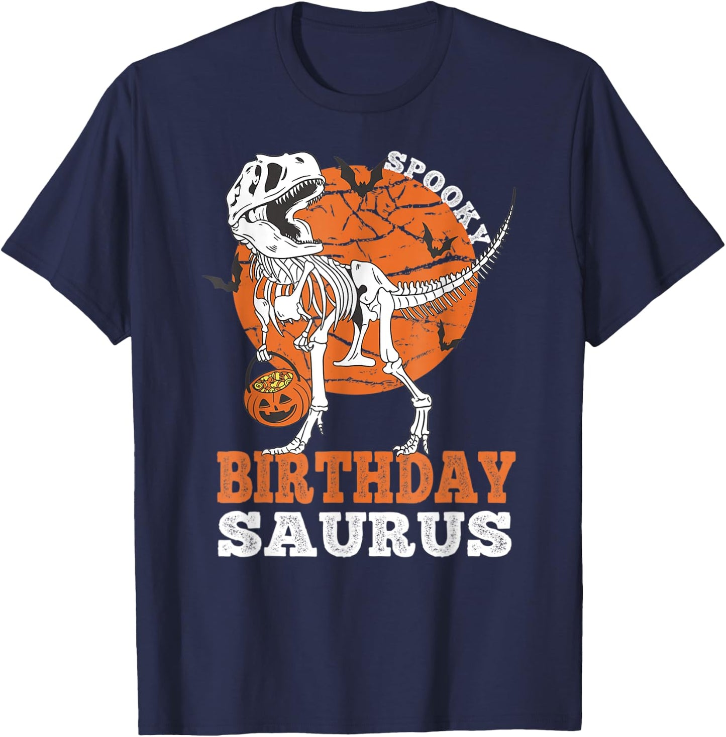 Vintage Spooky Birthday Saurus Dinosaur Skeleton Rex Pumpkin T-Shirt - T-Shirt | Navy