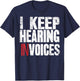 I Keep Hearing Invoices Accountant Funny Accounting CPA Gift T-Shirt - T-Shirt | Navy