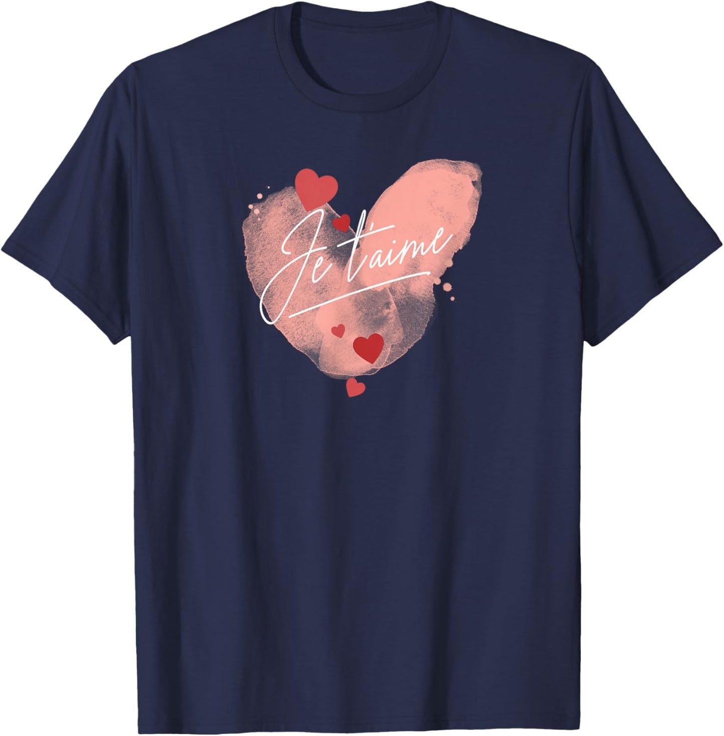 "Je t'aime" an elegant declaration of love, I love you T-Shirt - T-Shirt | Navy