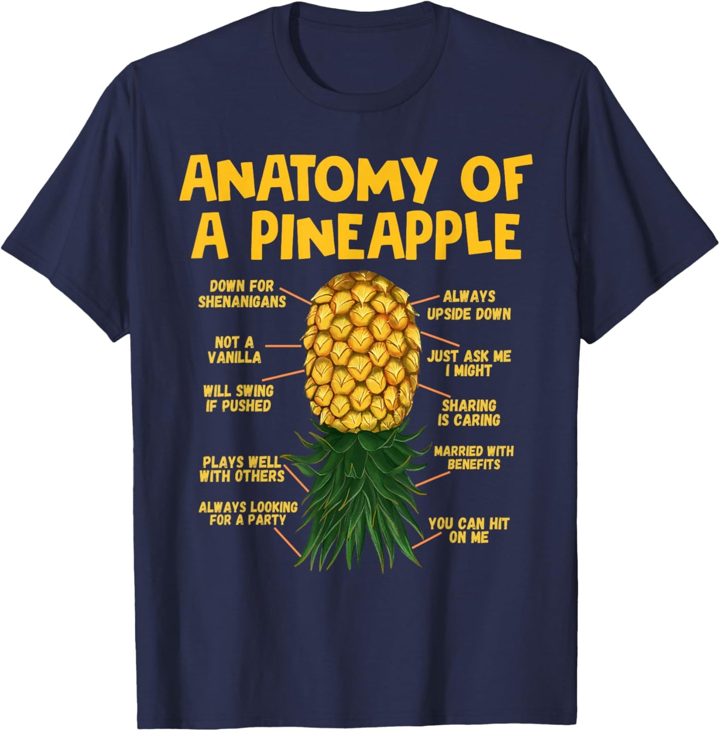 Anatomy of A Pineapple Swinger Funny Upside Down Pineapple T-Shirt - T-Shirt | Navy