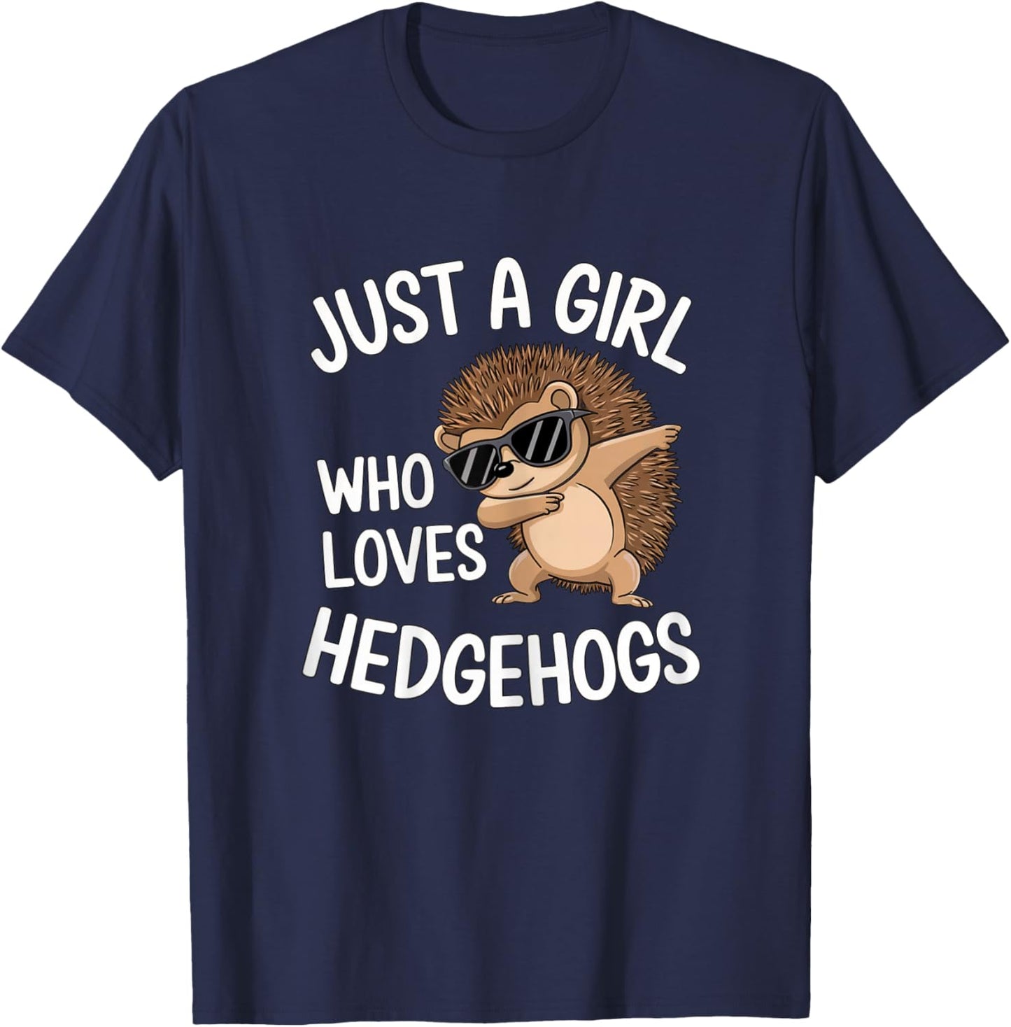 Just a Girl Who Loves Hedgehogs Cute Dabbing Hedgehog Girl T-Shirt - T-Shirt | Navy
