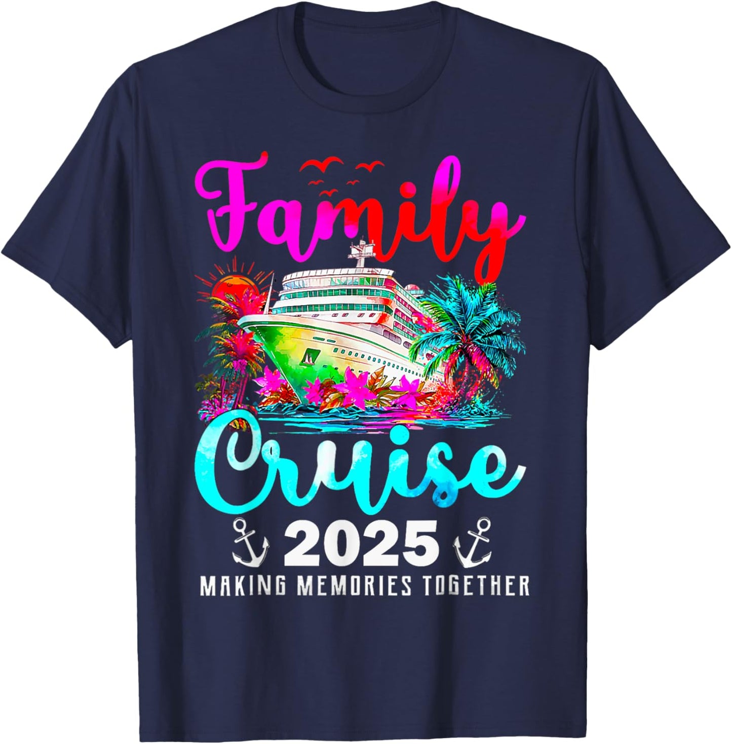 Family Cruise Matching Family Cruise Ship Vacation Trip 2025 T-Shirt - T-Shirt | Navy
