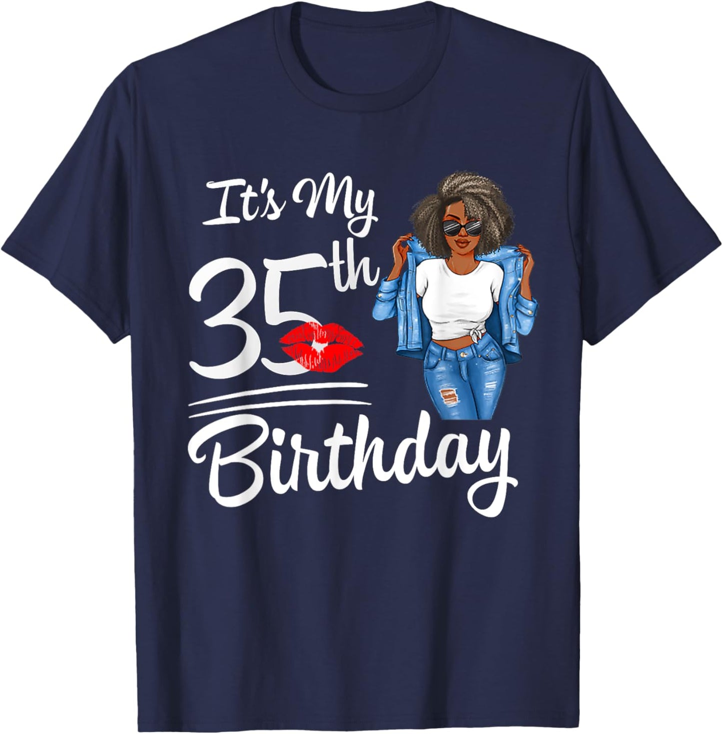 It's My 35th Birthday 35 Years Old Afro Black Melanin Women T-Shirt - T-Shirt | Navy