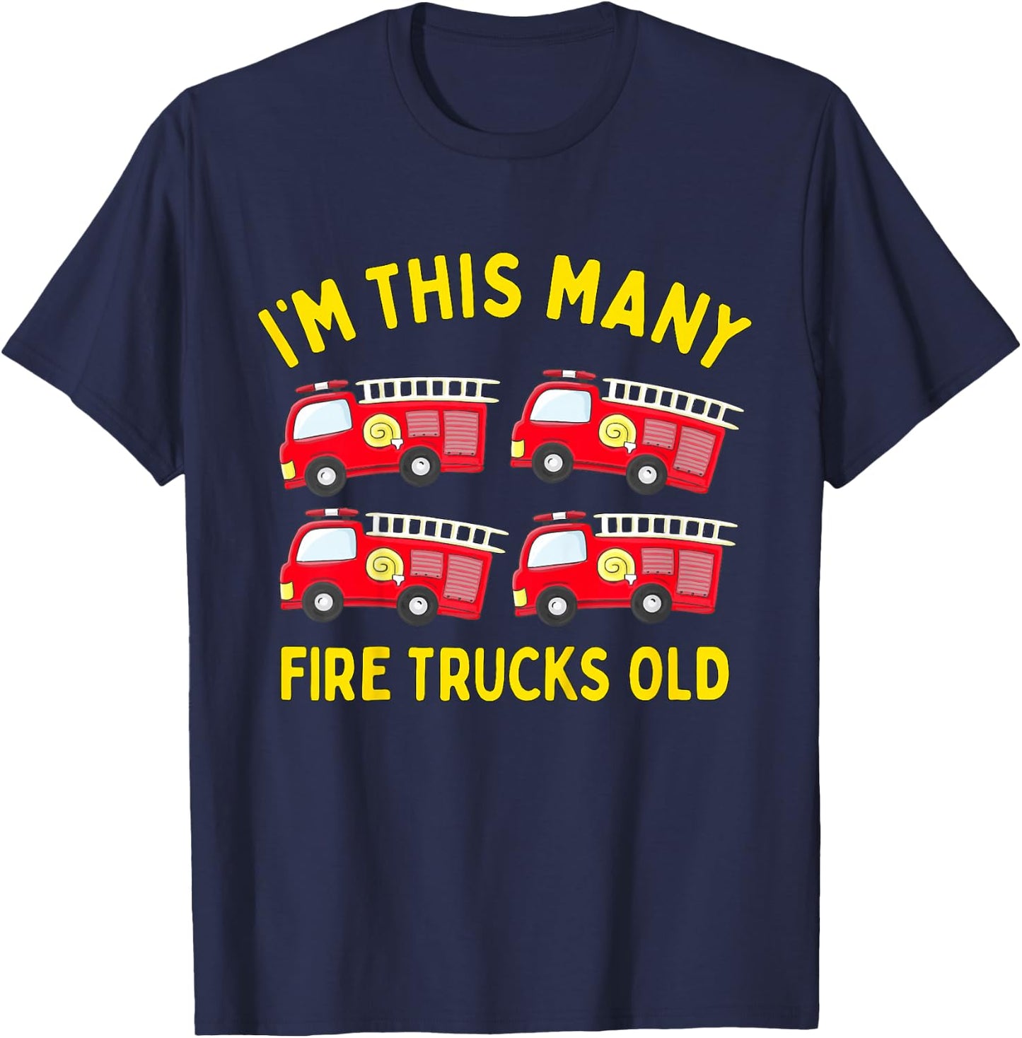 Kids Fire Truck 4th Birthday Boy Firefighter 4 Four T-Shirt - T-Shirt | Navy